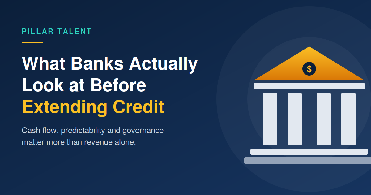 What Banks Actually Look at Before Extending Credit